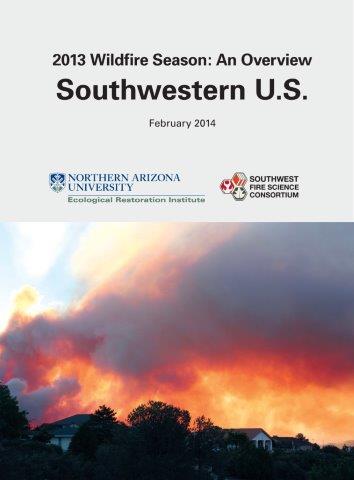 2013 SW Wildfire Season Overview