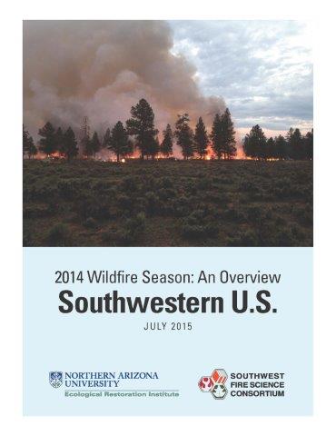 2014 SW Wildfire Season Overview