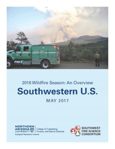 2016 SW Wildfire Season Overview
