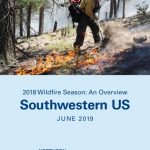2018 SW Wildfire Season Overview