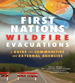 First Nations Wildfire Evacuations: A Guide