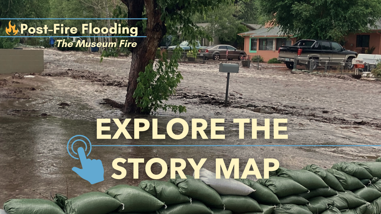 Green sandbags line a residential street that has flooded following the Museum Fire. Image Text reads: "Post Fire Flooding: The Museum Fire" and "Explore the Story Map"