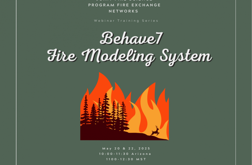 The Behave7 Fire Modeling System is here!